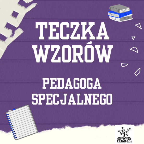 Teczka Wzorów Pedagoga Specjalnego – Pedagog Specjalny