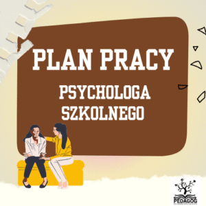 Plan pracy psychologa szkolnego